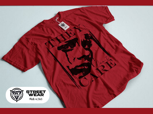 THE DON'T CARE ABOUT US.  T-shirt